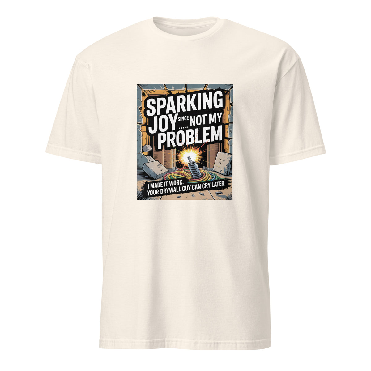 Tradesman humor tee